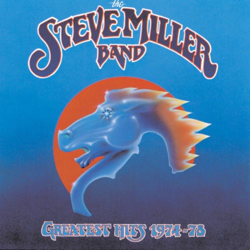 Steve Miller: Greatest Hits 1974-78 { Vinyl }