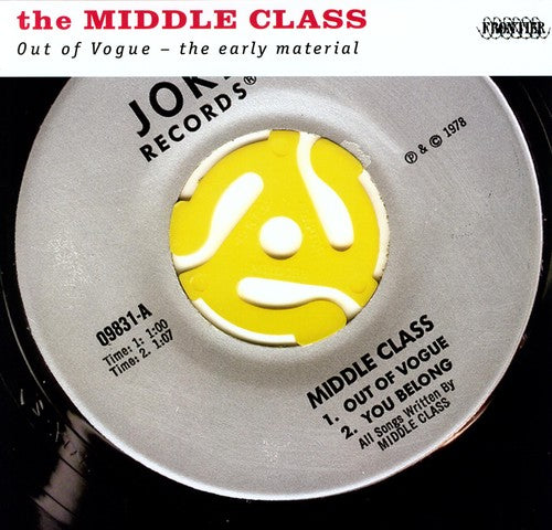 Middle Class: Out of Vogue: The Early Material { Vinyl }