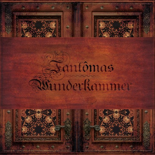 Fantomas: Wunderkammer { Vinyl }