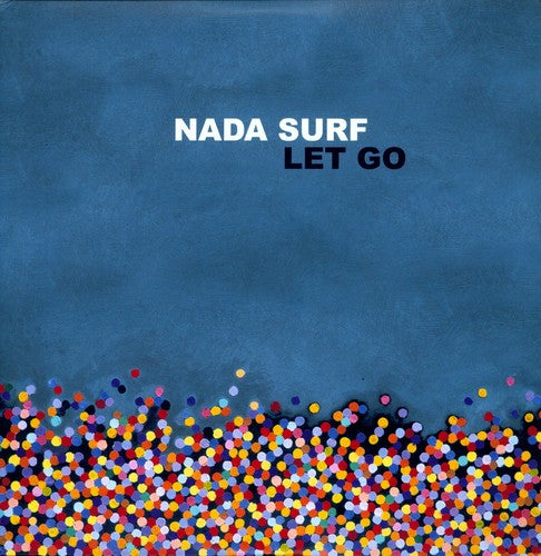 Nada Surf: Let Go { Vinyl }