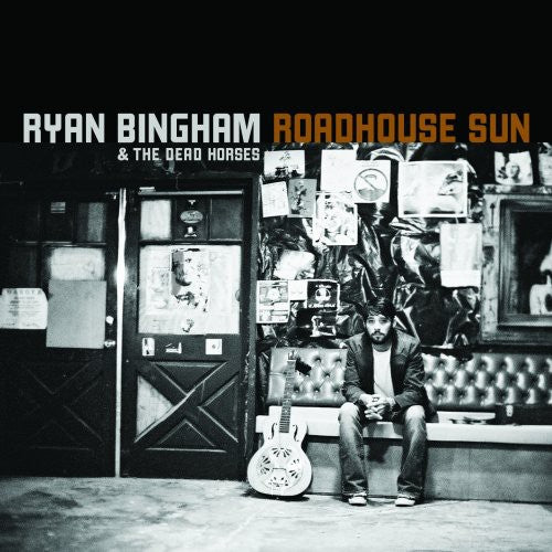 Ryan Bingham: Roadhouse Sun { Vinyl }