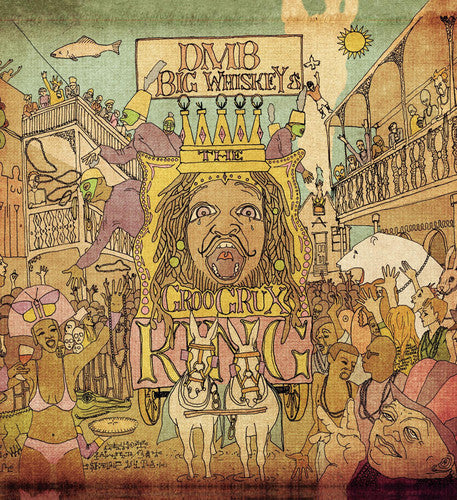 Dave Matthews: Big Whiskey and The Groogrux King { Vinyl }