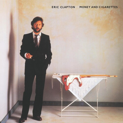Eric Clapton: Money and Cigarettes { Vinyl }