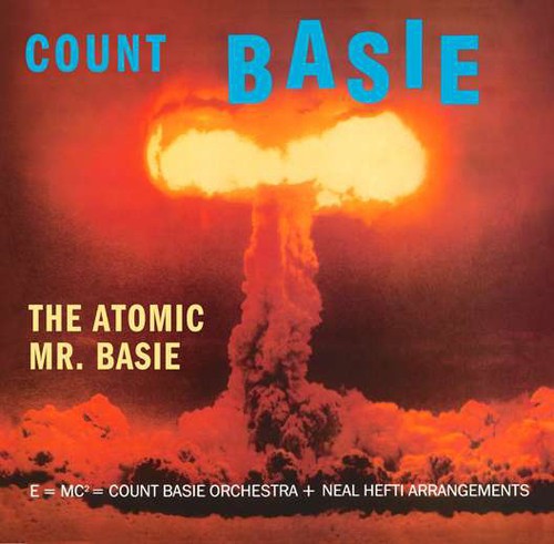 Count Basie: Atomic Mr Basie { Vinyl }