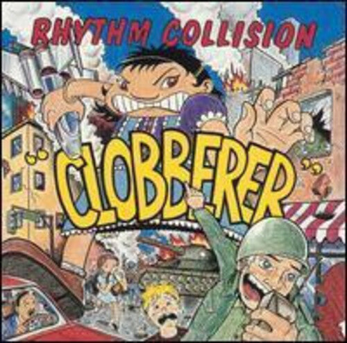 Rhythm Collision: Clobberer { Vinyl }