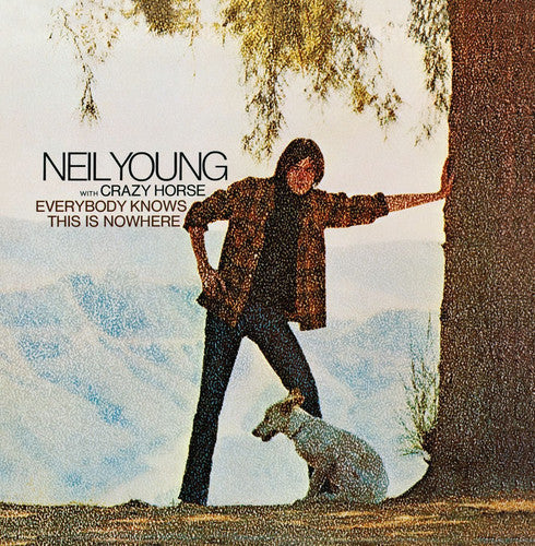 Neil Young: Everybody Knows This Is Nowhere { Vinyl }
