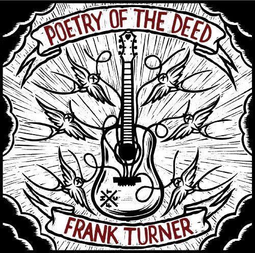 Frank Turner: Poetry of the Deed { Vinyl }