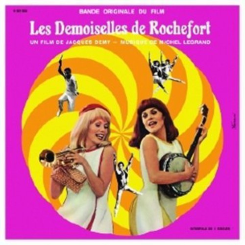 Michel Legrand: Les Demoiselles De Rochefort  (The Young Girls of Rochefort) (Original Soundtrack) { Vinyl }