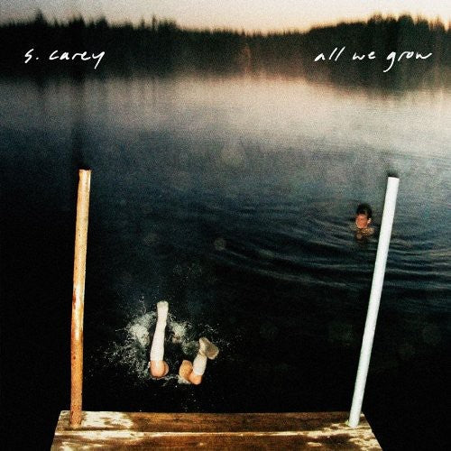 S. Carey: All We Grow { Vinyl }