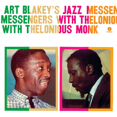 Art Blakey: Art Blakeys Jazz Messengers with Thelonious Monk { Vinyl }