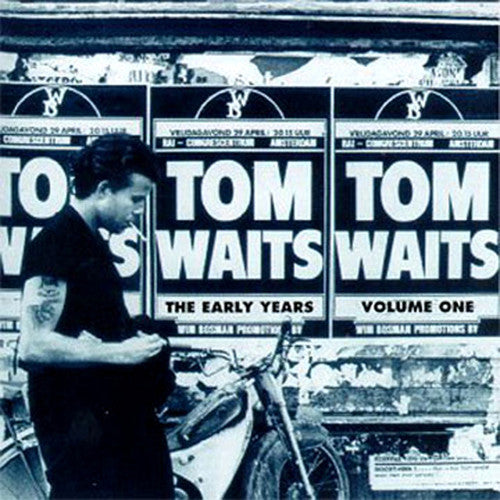 Tom Waits: The Early Years, Vol. 1 { Vinyl }