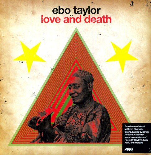 Ebo Taylor: Love and Death { Vinyl }