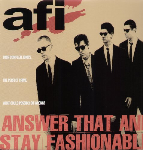 AFI: Answer That and Stay Fashionable { Vinyl }