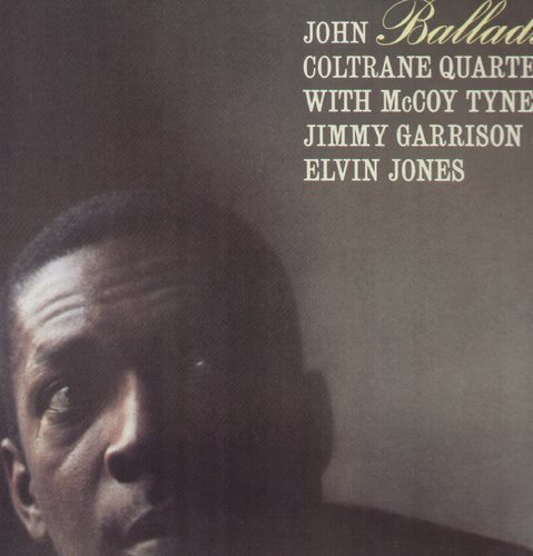 John Coltrane: Ballads (remastered) { Vinyl }