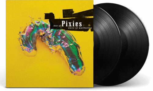 Pixies: Wave of Mutilation: The Best of Pixies { Vinyl }