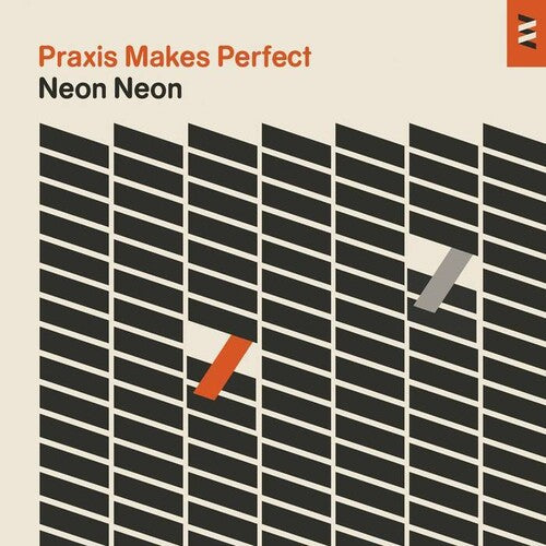 Neon Neon: Praxis Makes Perfect { Vinyl }