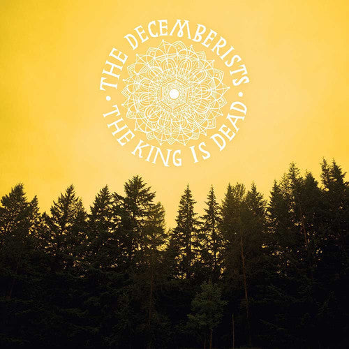 The Decemberists: The King Is Dead { Vinyl }