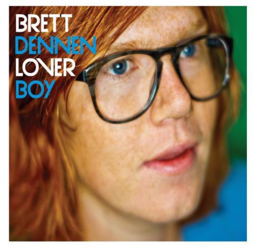 Brett Dennen: Loverboy { Vinyl }