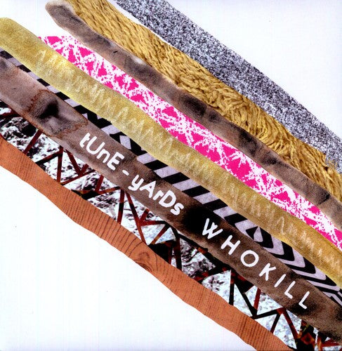 tUnE-yArDs: W H O K I L L { Vinyl }