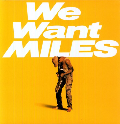 Miles Davis: We Want Miles { Vinyl }
