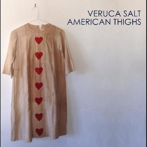 Veruca Salt: American Thighs { Vinyl }