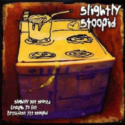 Slightly Stoopid: Slightly Not Stoned Enough To Eat Breakfast Yet Stoopid { Vinyl }