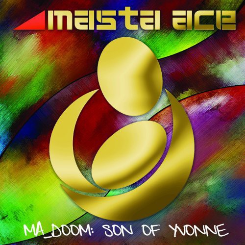 Masta Ace: Ma_Doom: Son Of Yvonne { Vinyl }