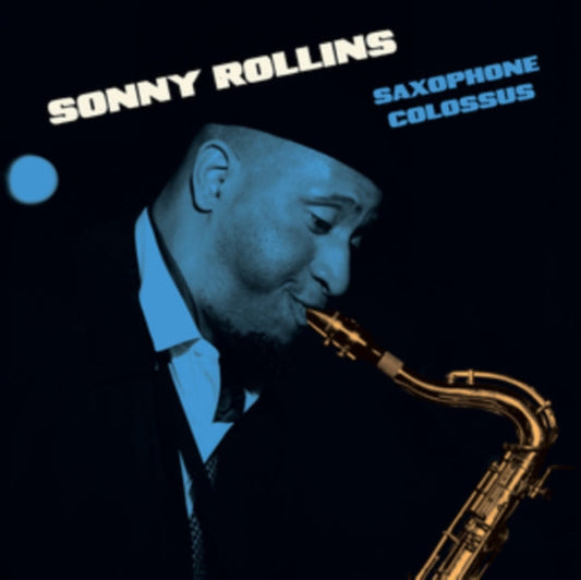 Sonny Rollins: Saxophone Colossus - 180-Gram Blue Colored Vinyl with Bonus Track { Vinyl }