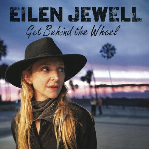 Eilen Jewell: Get Behind The Wheel { Vinyl }
