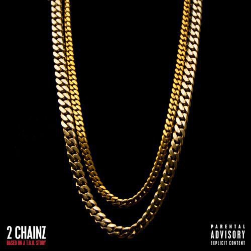 2 Chainz: Based on a T.R.U. Story { Vinyl }