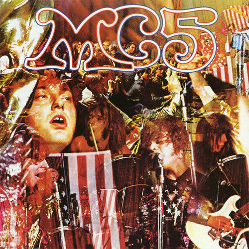 Mc 5: Kick Out the Jams { Vinyl }