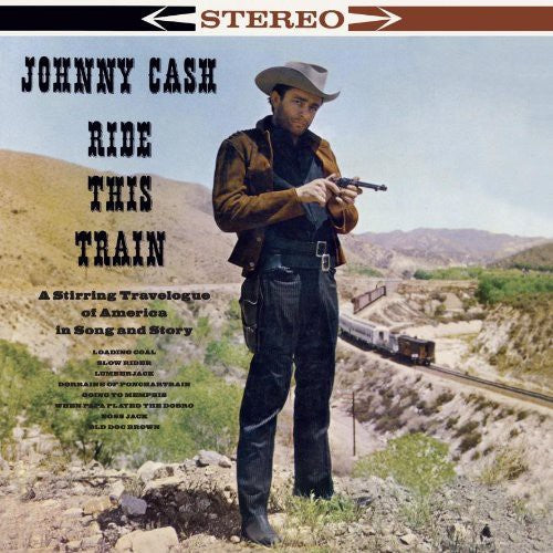 Johnny Cash: Ride This Train { Vinyl }