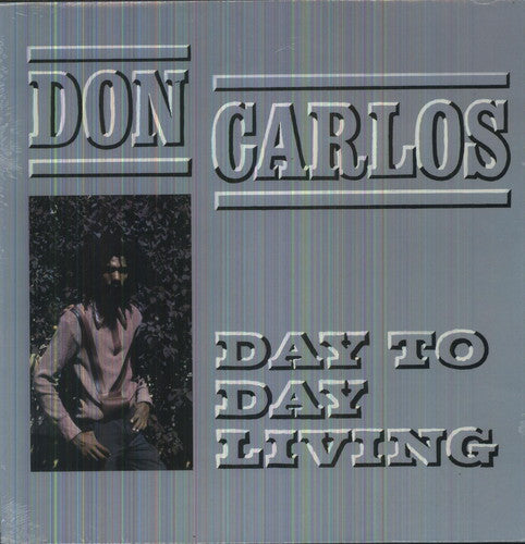 Don Carlos: Day to Day Living { Vinyl }