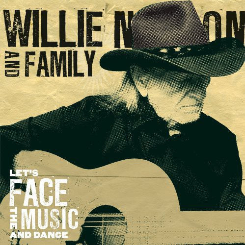 Willie Nelson: Let's Face The Music and Dance { Vinyl }