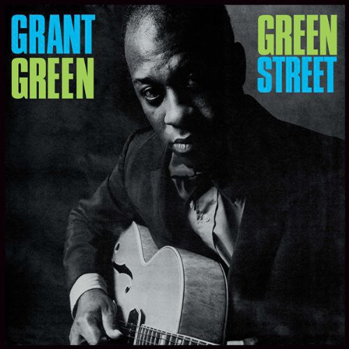 Grant Green: Green Street { Vinyl }