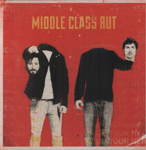 Middle Class Rut: Pick Up Your Head { Vinyl }