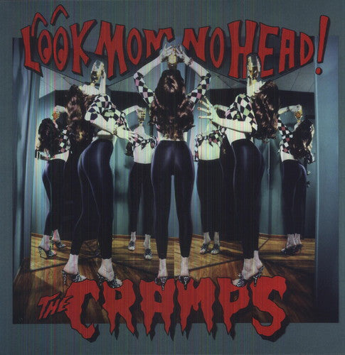 The Cramps: Look Mom No Head { Vinyl }