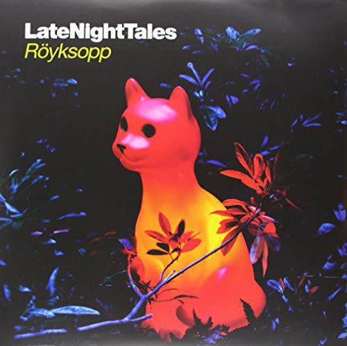 Royksopp: Late Night Tales { Vinyl }