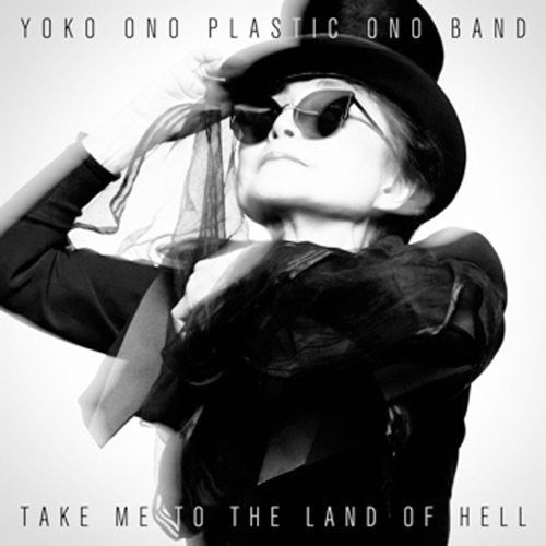 Yoko Ono & Plastic Ono Band: Take Me to the Land of Hell { Vinyl }