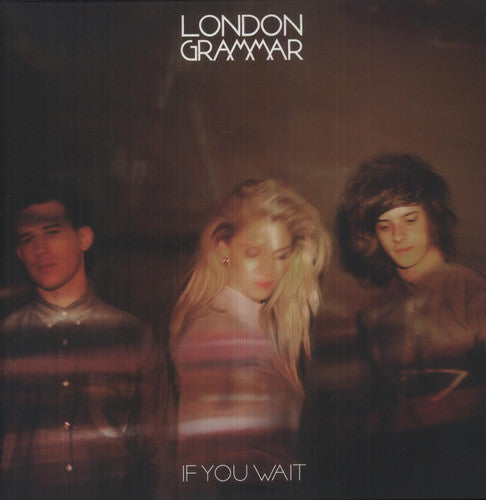London Grammar: If You Wait { Vinyl }