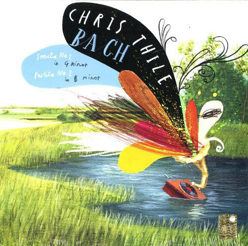 Chris Thile: Bach: Sonatas No 1 in G minor / Partita No 1 in B { Vinyl }