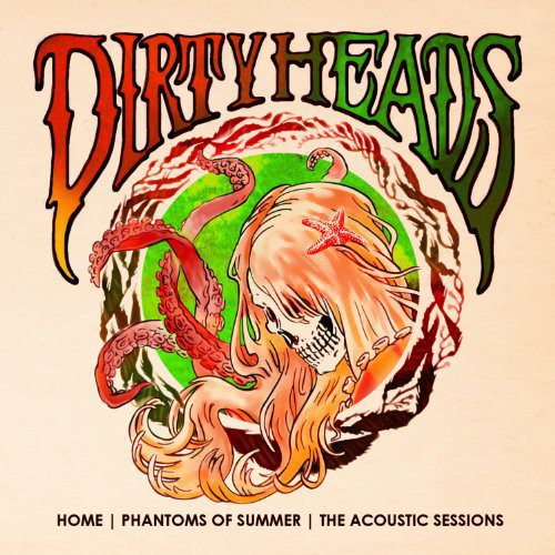 Dirty Heads: Home - Phantoms of Summer: The Acoustic Sessions { Vinyl }