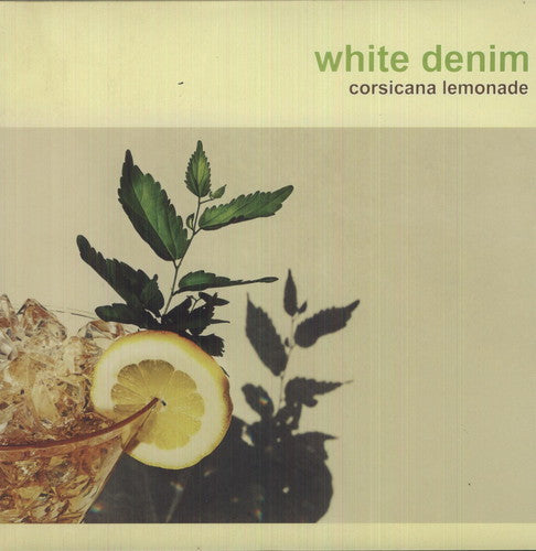 White Denim: Corsicana Lemonade { Vinyl }