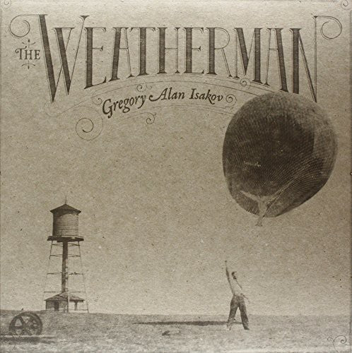Gregory Alan Isakov: Weatherman { Vinyl }