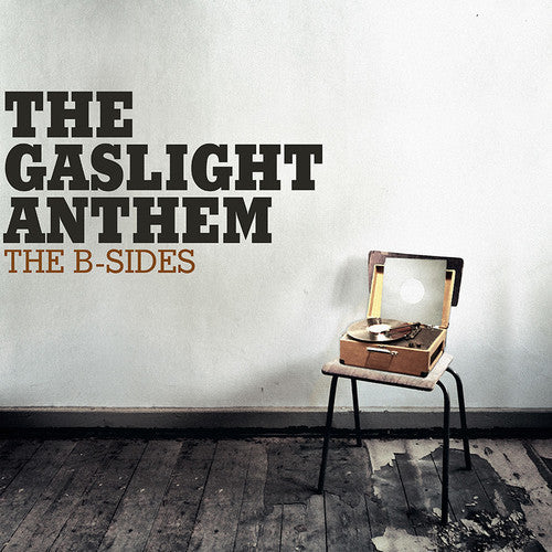 The Gaslight Anthem: The B-sides { Vinyl }