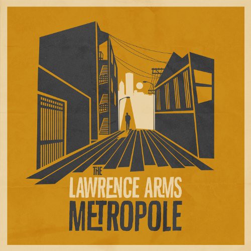 The Lawrence Arms: Metropole { Vinyl }