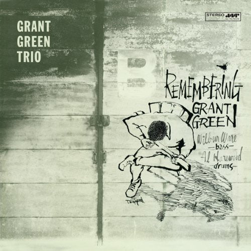 Grant Green: Remembering { Vinyl }