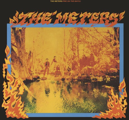 The Meters: Fire on the Bayou { Vinyl }