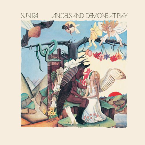 Sun Ra: Angels & Demons at Play { Vinyl }