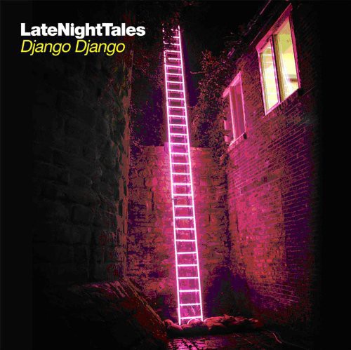 Django Django: Late Night Tales { Vinyl }